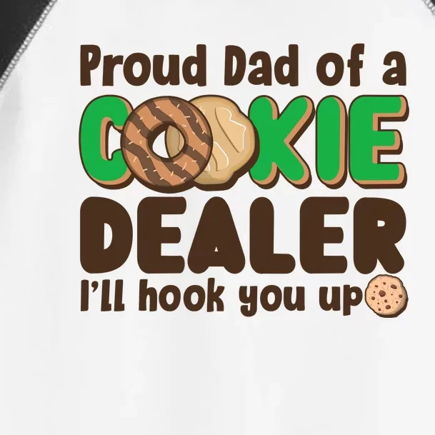 Funny Girl Scout Proud Dad Of A Cookie Dealer I'll Hook You Up Toddler Fine Jersey T-Shirt