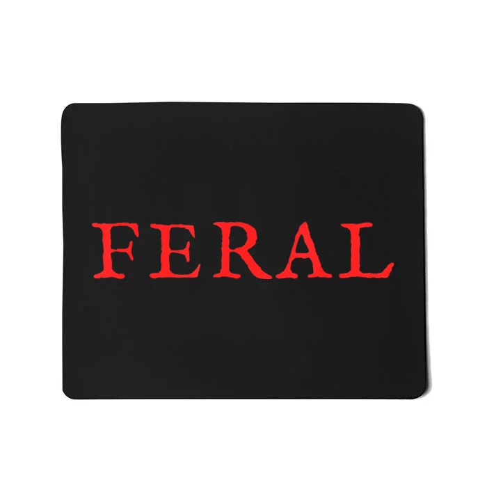 FERAL Girl Summer Rap Trap Red Paint The Town Mousepad