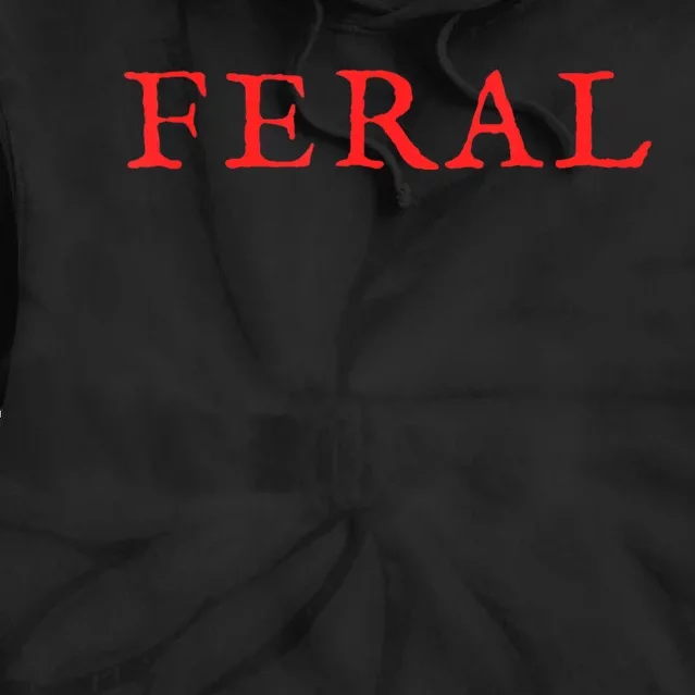 FERAL Girl Summer Rap Trap Red Paint The Town Tie Dye Hoodie