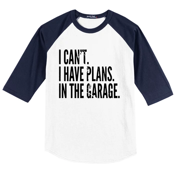 Funny Garage Sayings Car Lovers Workshop Mechanics Humor Baseball Sleeve Shirt