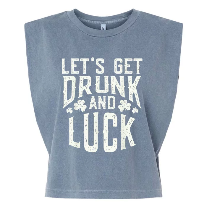 Funny Green St Patricks Day Saying Drunk Fuck Pun Garment-Dyed Women's Muscle Tee