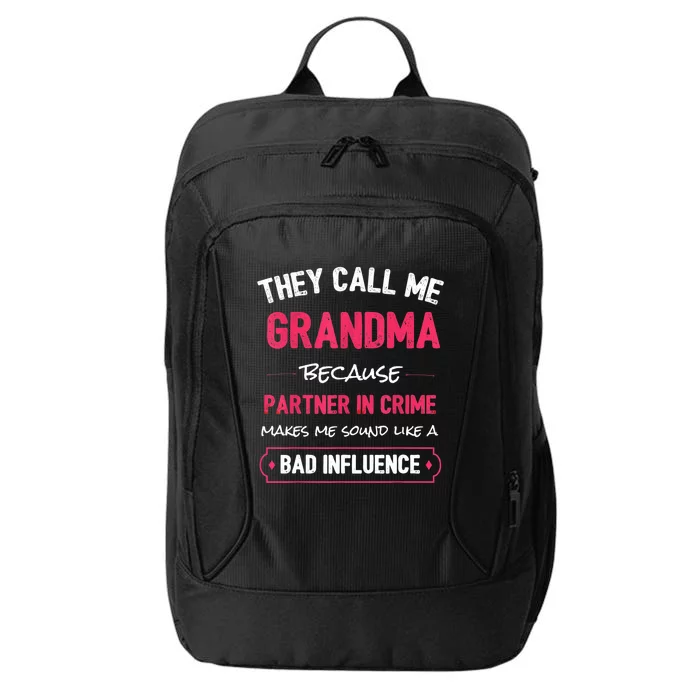 Funny Grandma Shirt, Grandma Partner In Crime Shirt TShirt City Backpack