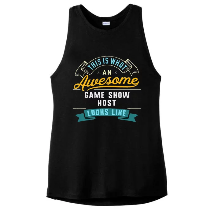 Funny Game Show Host Awesome Job Occupation Graduation Ladies Tri-Blend Wicking Tank