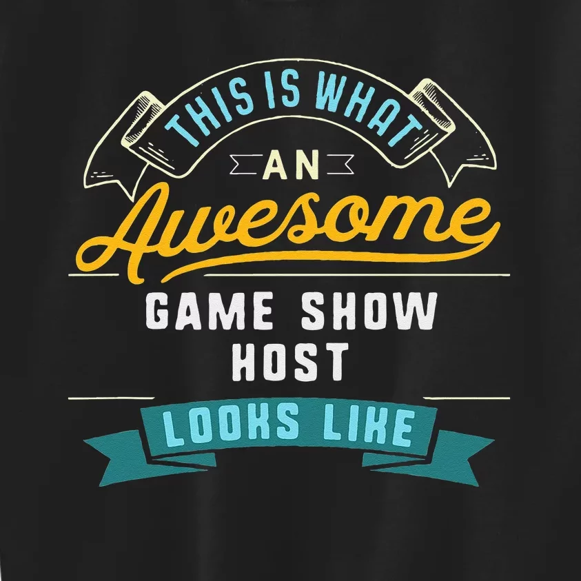 Funny Game Show Host Awesome Job Occupation Graduation Kids Sweatshirt