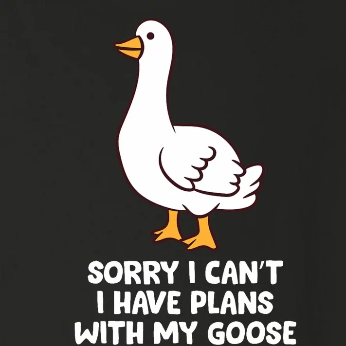 Funny Goose Sorry I CanT I Have Plans With My Goose Toddler Long Sleeve Shirt