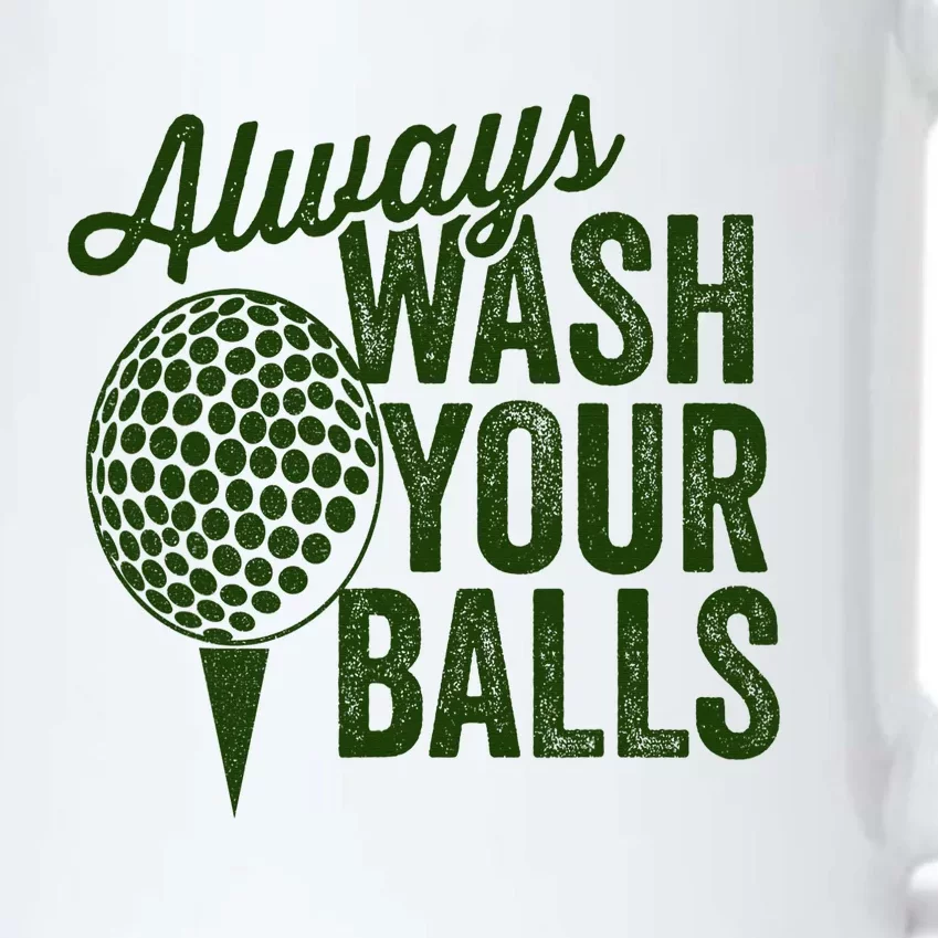 Funny Golf Shirt Always Wash Your Balls Golfing Fathers Day Black Color Changing Mug