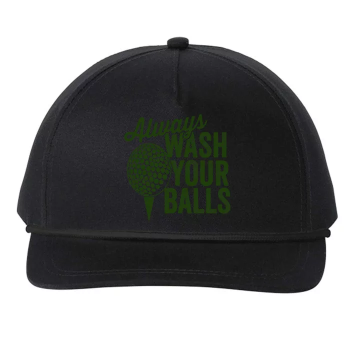 Funny Golf Shirt Always Wash Your Balls Golfing Fathers Day Snapback Five-Panel Rope Hat