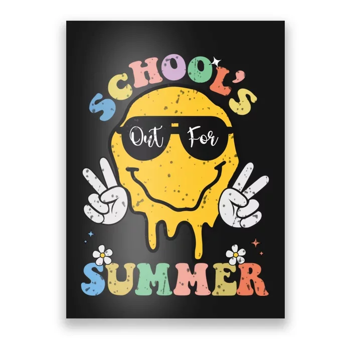 Funny Groovy Schools Out For Summer Graduation Teacher Poster