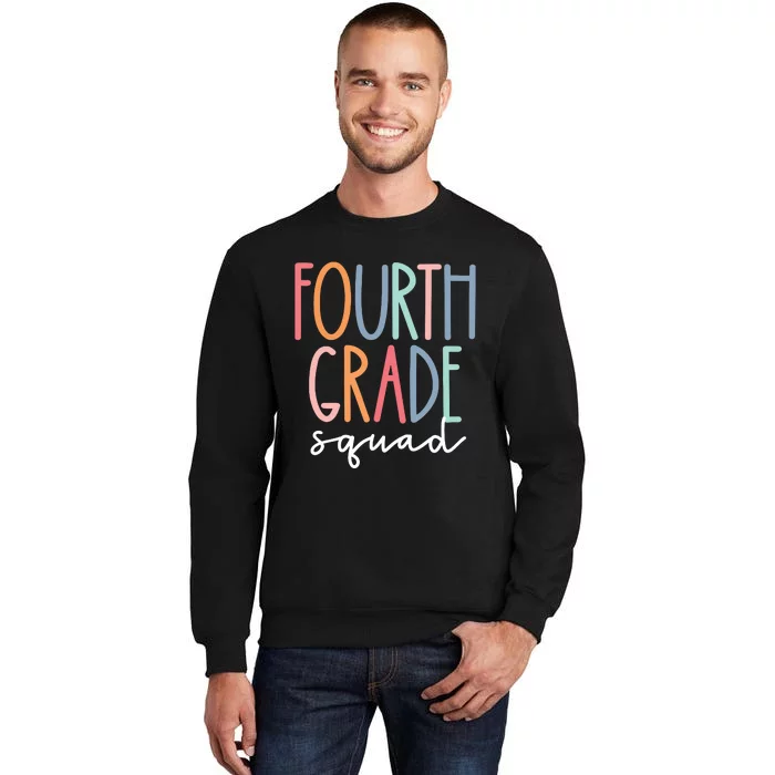 Fourth Grade Squad 4th Teacher Crew Back To School Team Sweatshirt