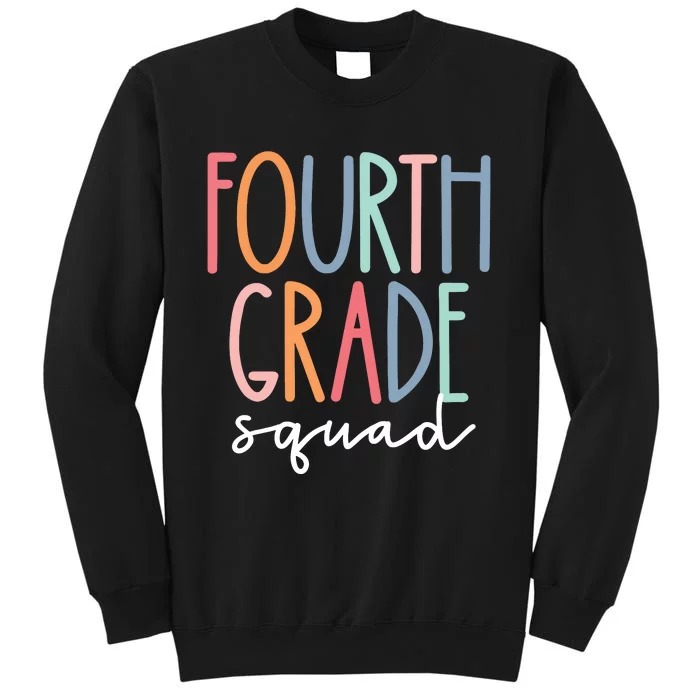 Fourth Grade Squad 4th Teacher Crew Back To School Team Sweatshirt