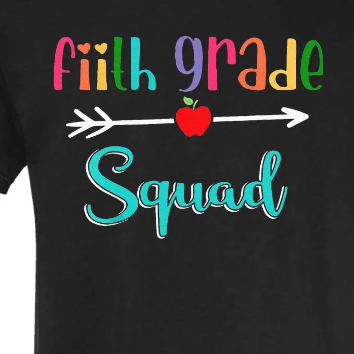 Fifth Grade School Squad Teacher Back To School 5th Grade Garment-Dyed Heavyweight T-Shirt