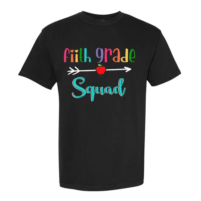 Fifth Grade School Squad Teacher Back To School 5th Grade Garment-Dyed Heavyweight T-Shirt