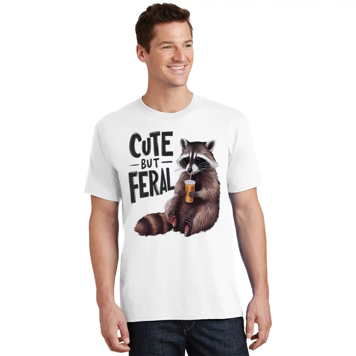 Feral Girl Summer Funny Meme Cute But Feral Raccoon Vacation T-Shirt