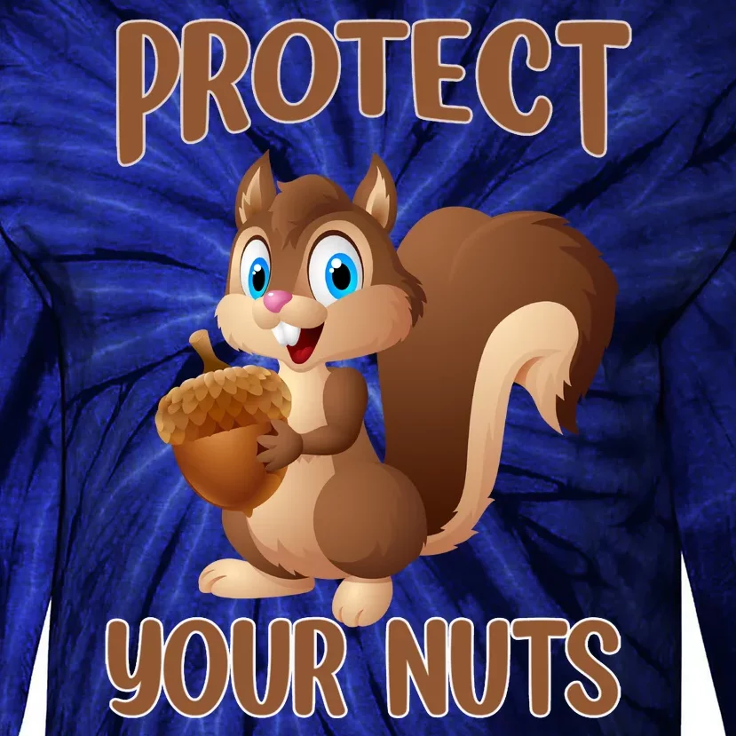 Food Gift Squirrel Protect Your Nuts Squirrel Tie-Dye Long Sleeve Shirt