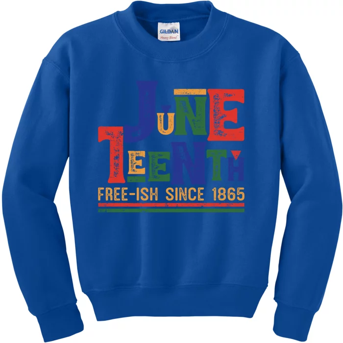 Freecute Giftish Since 1865 Juneteenth Black History African Melanin Gift Kids Sweatshirt