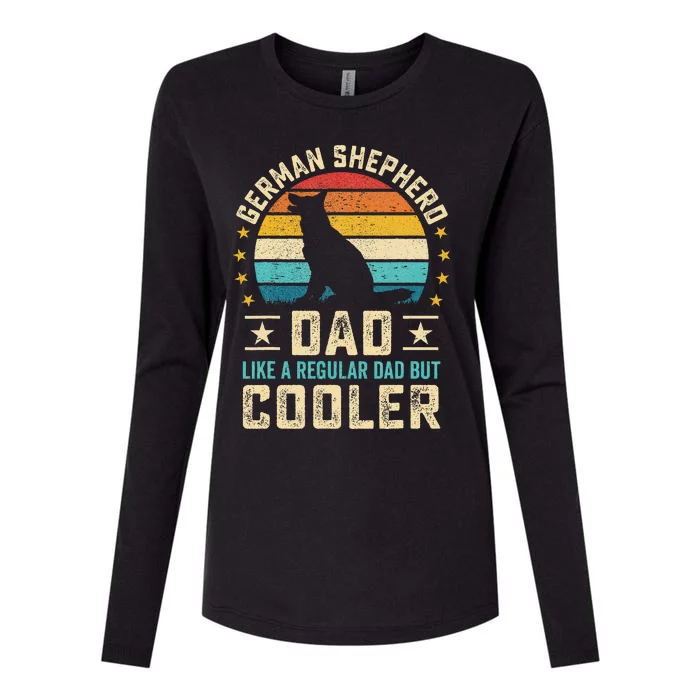 Father German Shepherd Dad Like A Regular Dad But Cooler Womens Cotton Relaxed Long Sleeve T-Shirt