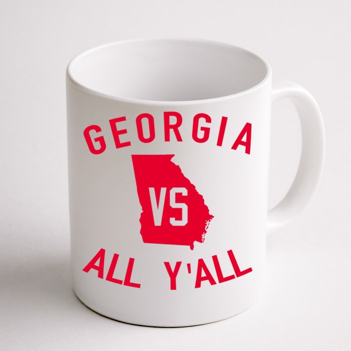 Funny Georgia Shirt Georgia Vs All Y'all Front & Back Coffee Mug