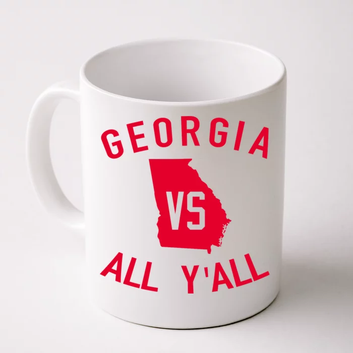 Funny Georgia Shirt Georgia Vs All Y'all Front & Back Coffee Mug