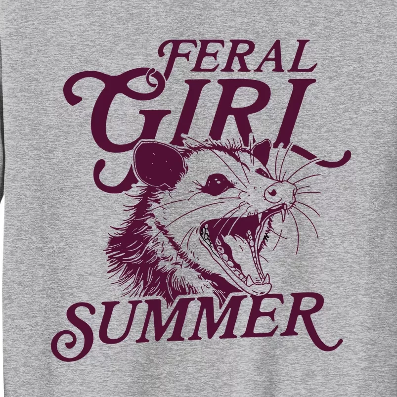 Feral Girl Summer Opossum Tall Sweatshirt