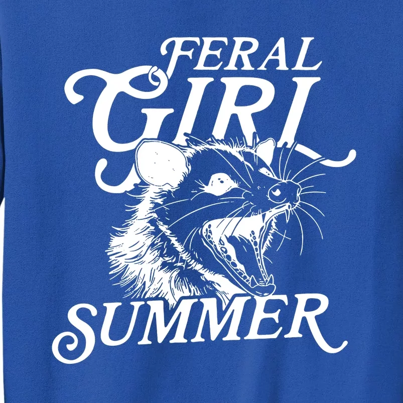 Feral Girl Summer Opossum Tall Sweatshirt