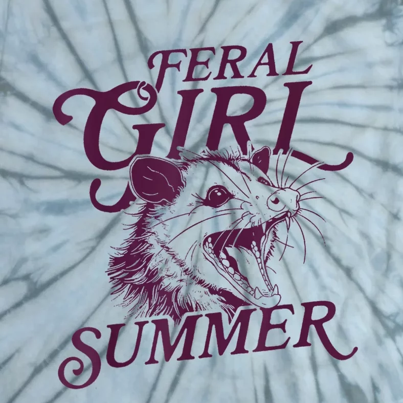 Feral Girl Summer Funny Tie-Dye T-Shirt