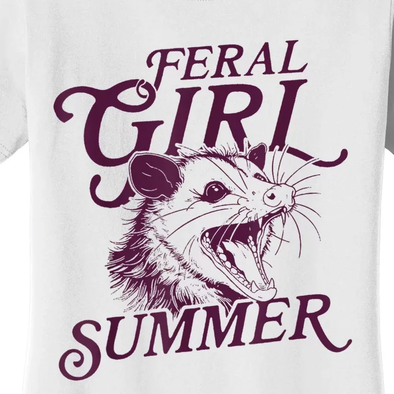 Feral Girl Summer Funny Women's T-Shirt