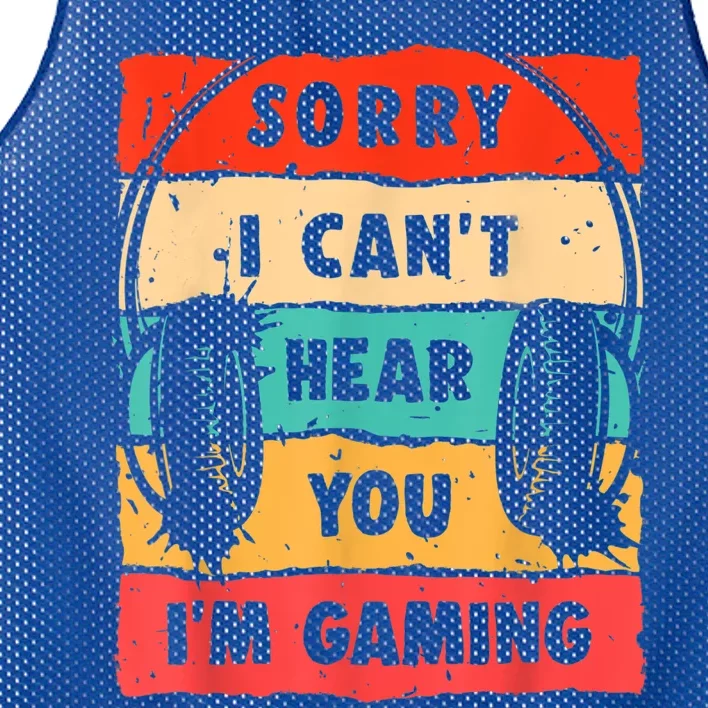 Funny Gamer Sorry I Can't Hear You I'm Gaming Mesh Reversible Basketball Jersey Tank