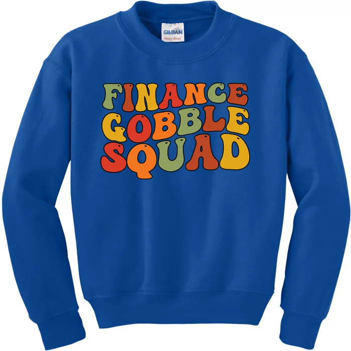 Finance Gobble Squad Thanksgiving Squad Style Feast Vibes Funny Gift Kids Sweatshirt