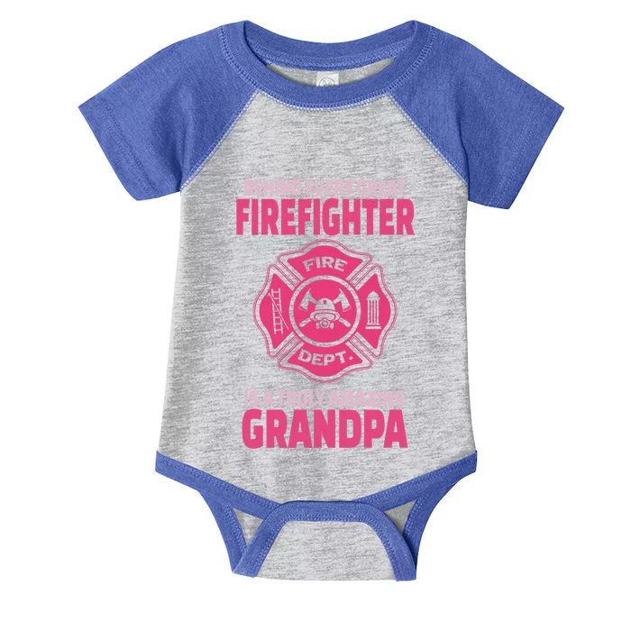 Firefighter Grandpa Support Of Granddaughter Grandson Gift Infant Baby Jersey Bodysuit