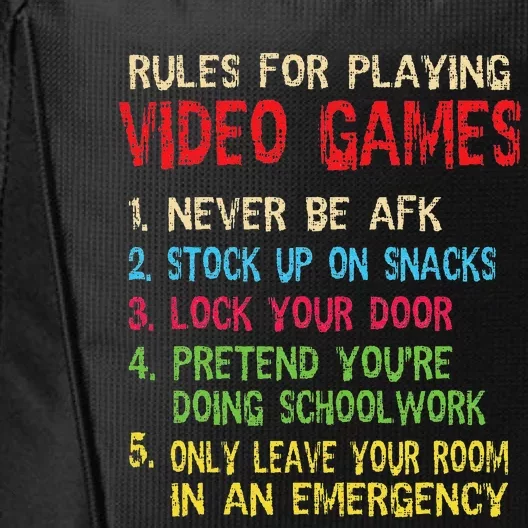 Funny Gamer Saying Rules For Playing Video Games City Backpack