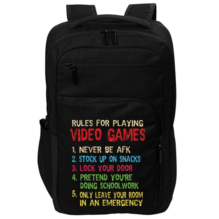 Funny Gamer Saying Rules For Playing Video Games Impact Tech Backpack