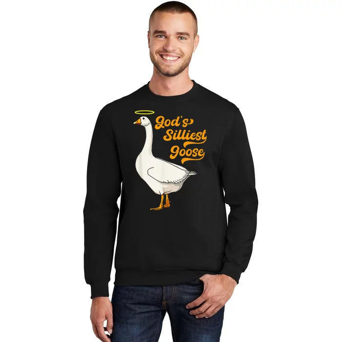 Funny GodS Silliest Goose Funny Sweatshirt