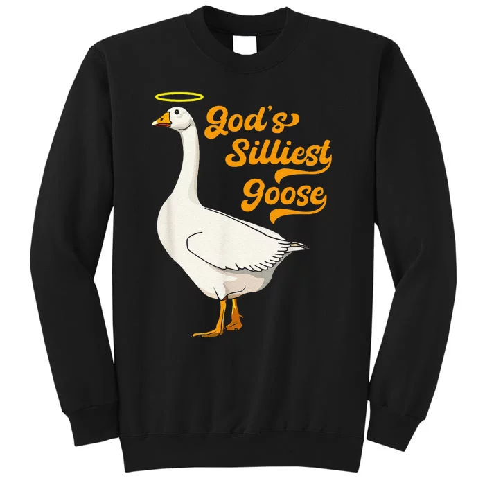 Funny GodS Silliest Goose Funny Sweatshirt