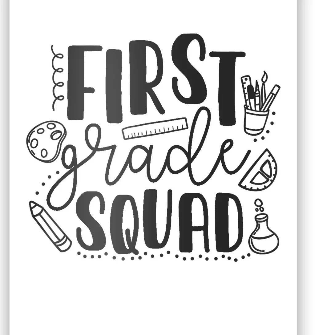 First Grade Squad Teacher Poster