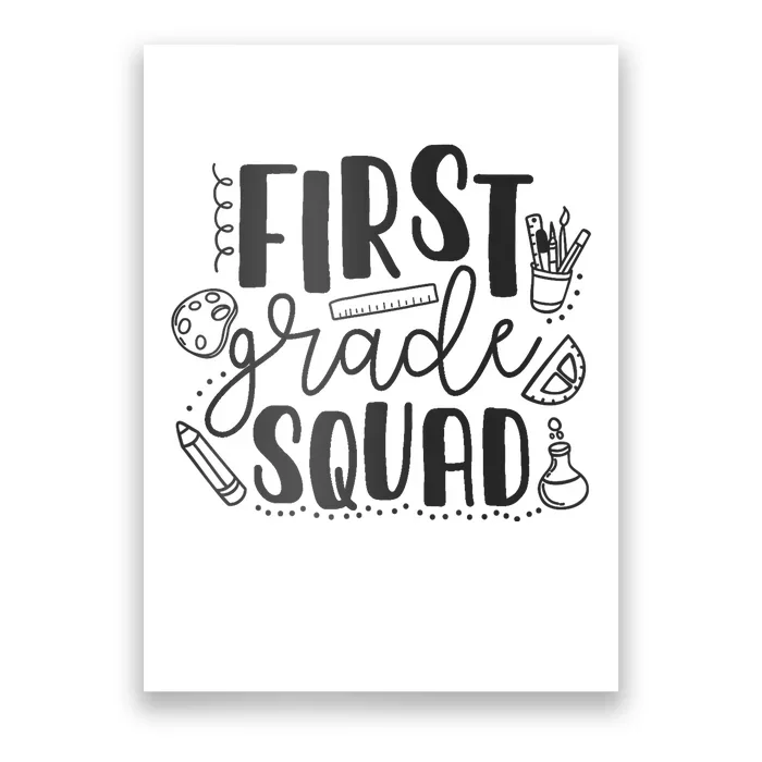 First Grade Squad Teacher Poster