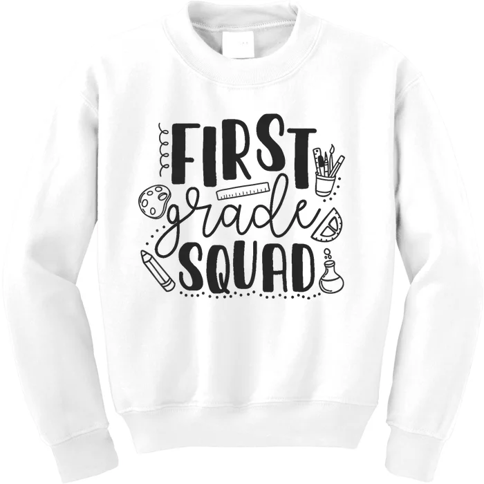 First Grade Squad Teacher Kids Sweatshirt