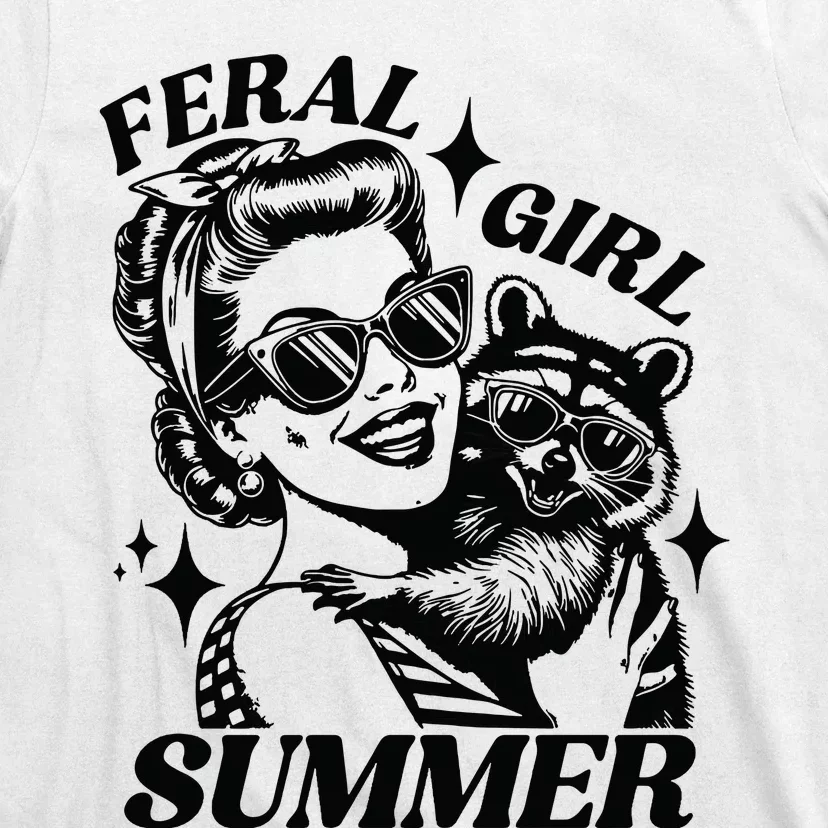 Feral Girl Summer Funny Feral Girl Summer T-Shirt