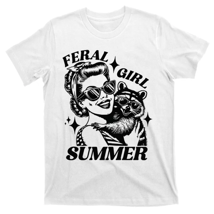 Feral Girl Summer Funny Feral Girl Summer T-Shirt