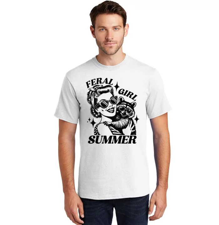 Feral Girl Summer Funny Feral Girl Summer Tall T-Shirt