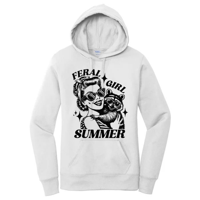 Feral Girl Summer Funny Feral Girl Summer Women's Pullover Hoodie