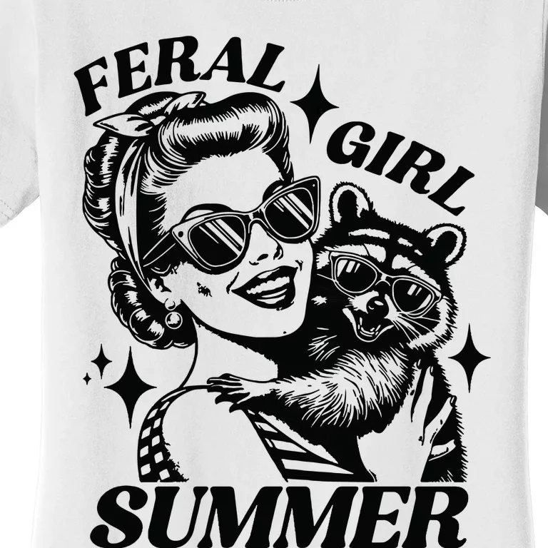 Feral Girl Summer Funny Feral Girl Summer Women's T-Shirt