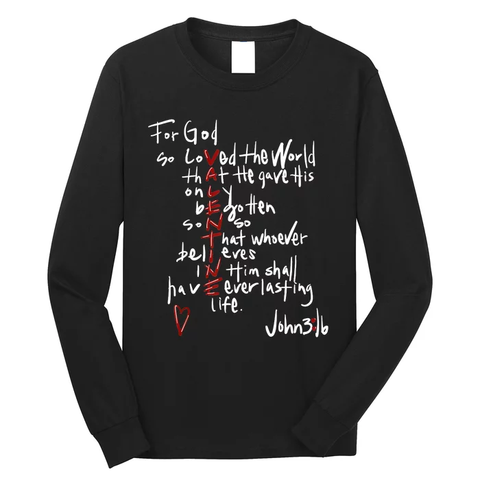 For God So Loved The World Jesus Is My Valentine Long Sleeve Shirt