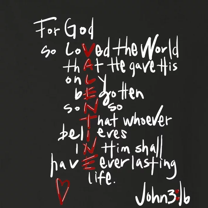 For God So Loved The World Jesus Is My Valentine Toddler Long Sleeve Shirt