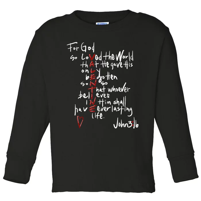 For God So Loved The World Jesus Is My Valentine Toddler Long Sleeve Shirt