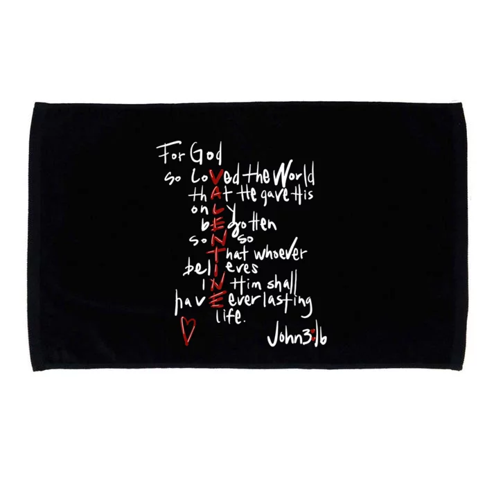 For God So Loved The World Jesus Is My Valentine Microfiber Hand Towel