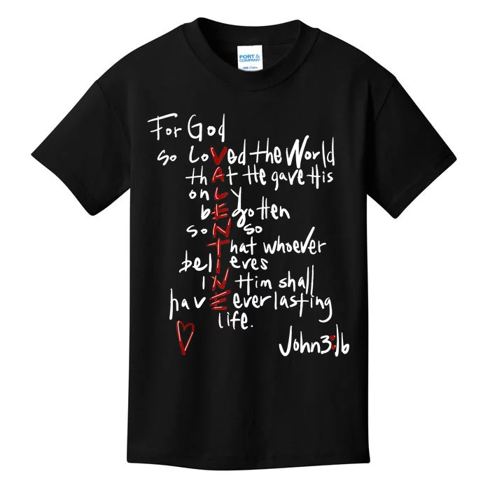 For God So Loved The World Jesus Is My Valentine Kids T-Shirt