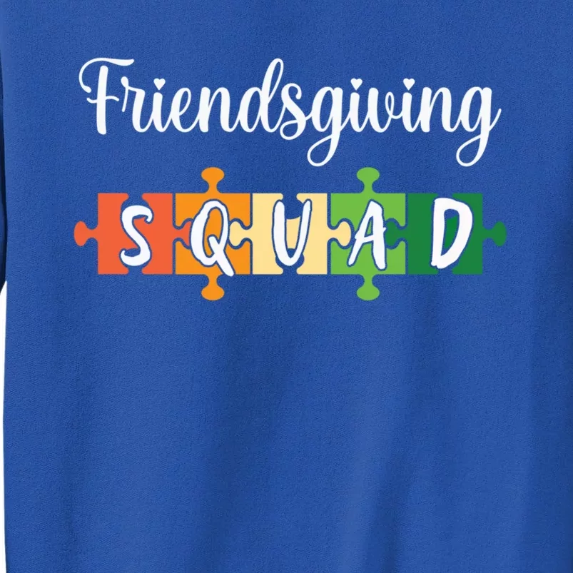 Friends Giving Squad Funny Best Friend Gift Tall Sweatshirt