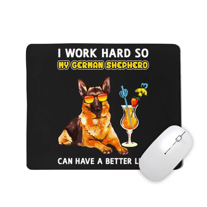 Funny German Shepherd Gifts German Shepherd Lover Mousepad