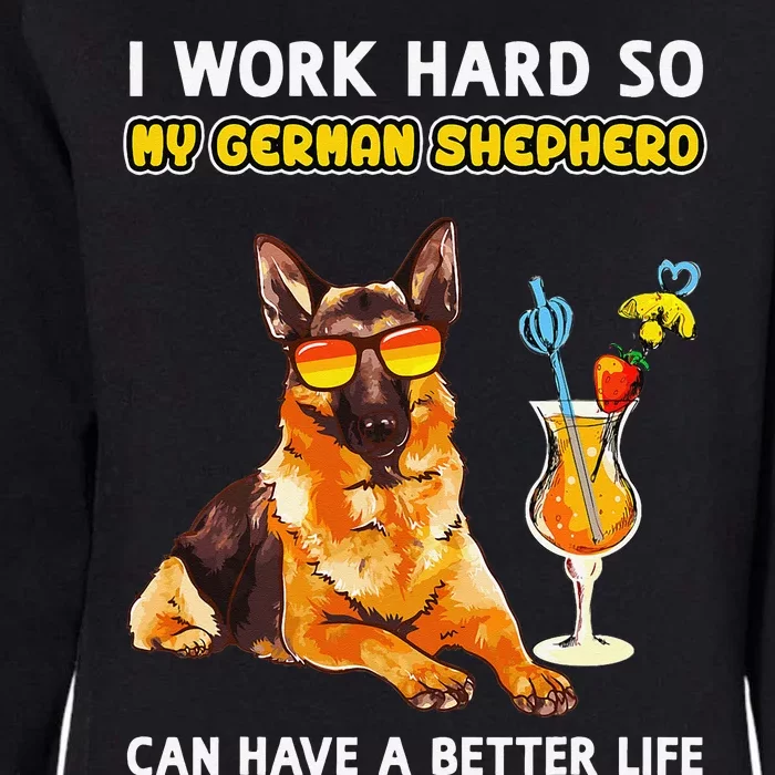 Funny German Shepherd Gifts German Shepherd Lover Womens California Wash Sweatshirt