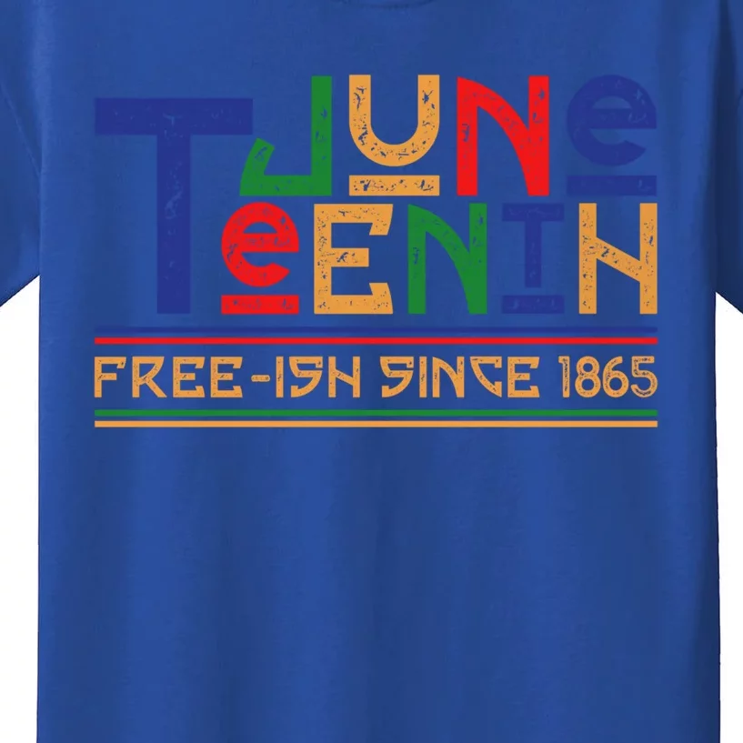 Freemeaningful Giftish Since 1865 Juneteenth African Black Independence Cool Gif Kids T-Shirt